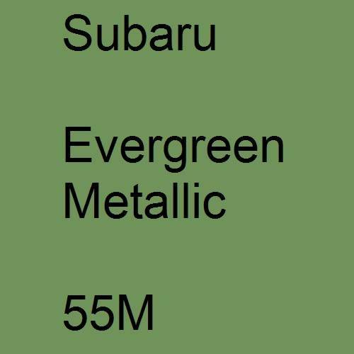 Subaru, Evergreen Metallic, 55M.